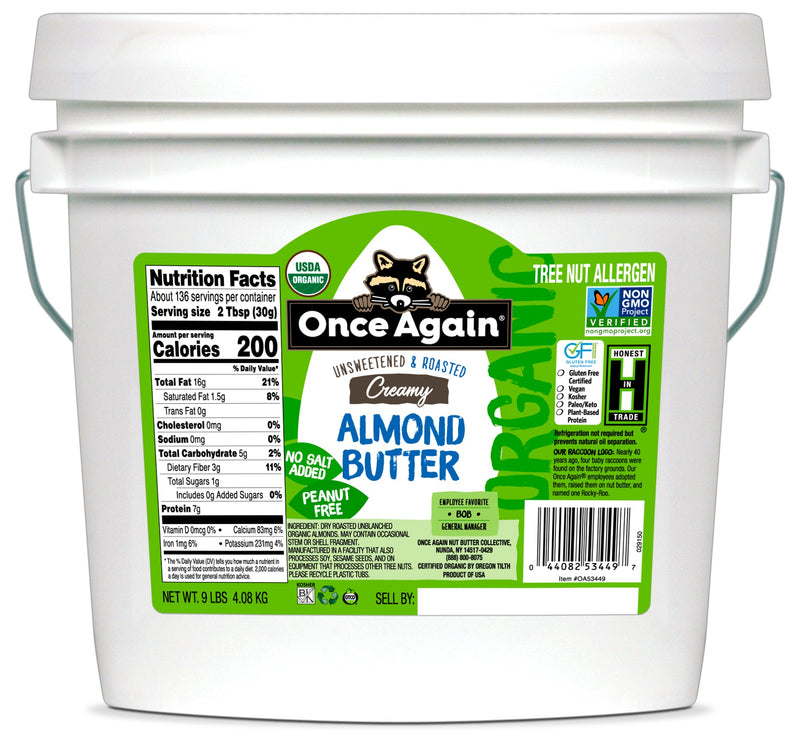 Once Again Almond Butter 9 lbs Bucket / Each Organic Creamy Almond Butter, Roasted - Salt Free, Unsweetened - 9 lbs