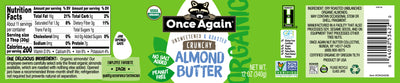Once Again Almond Butter Organic Crunchy Almond Butter, Roasted - Salt Free, Unsweetened - 12 oz