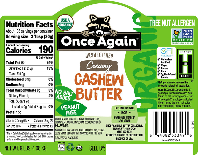 Once Again Cashew Butter 9 lbs Bucket / Each Organic Cashew Butter - Unsweetened - 9 lbs